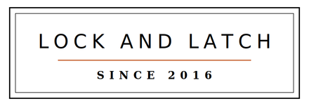 Lock and Latch